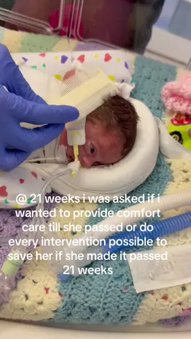 i also had to make the decision on either keeping her inside me or taking her out at 22 weeks😢