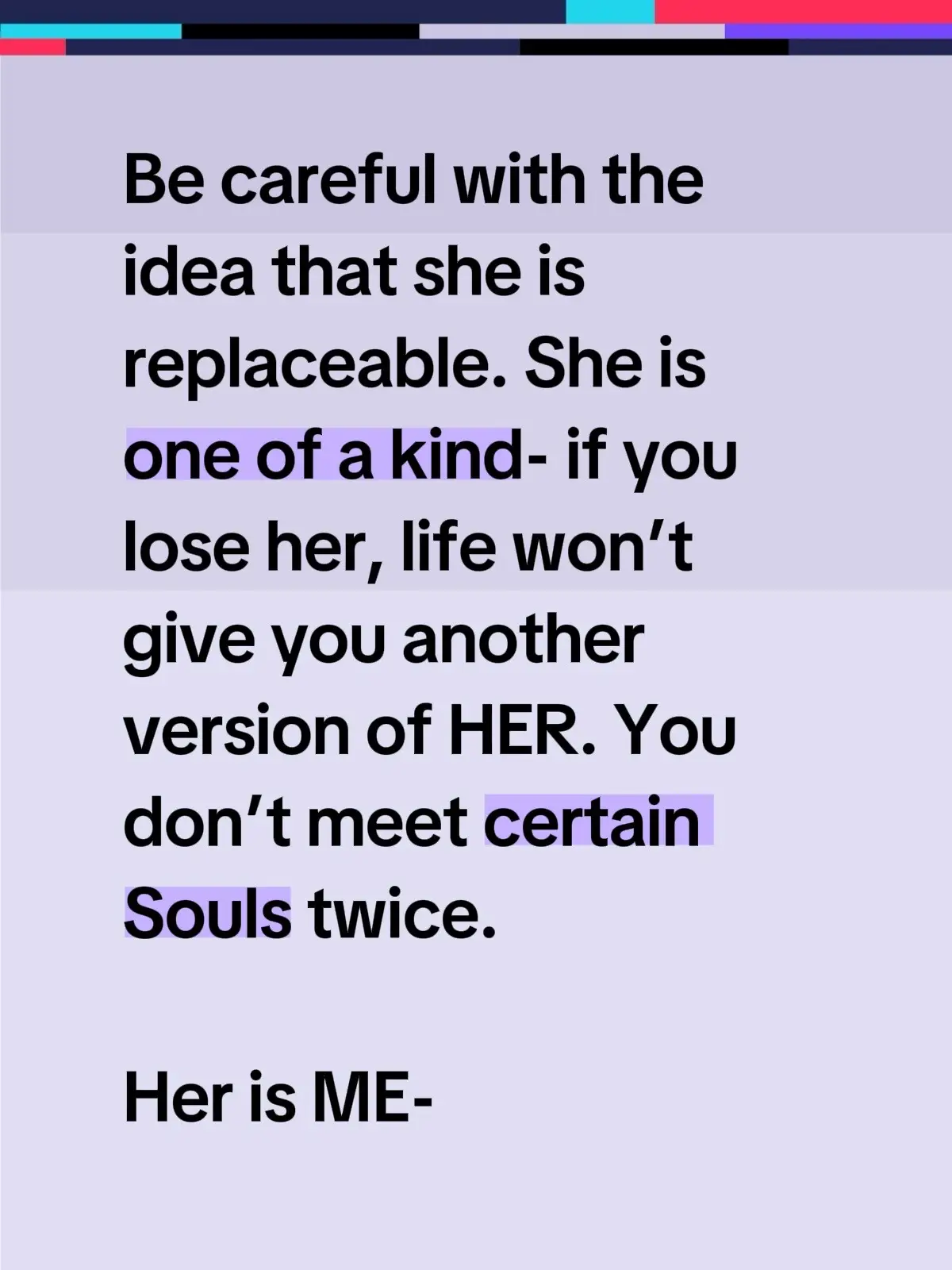 This is definitely one that needs to be said.  #irreplaceable  #consistencyiskey  #honesty  #loyal  #relationship101 