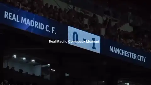 comeback moment real Madrid vs city🔥 #realmadrir#manchestercity#remontada#fyp