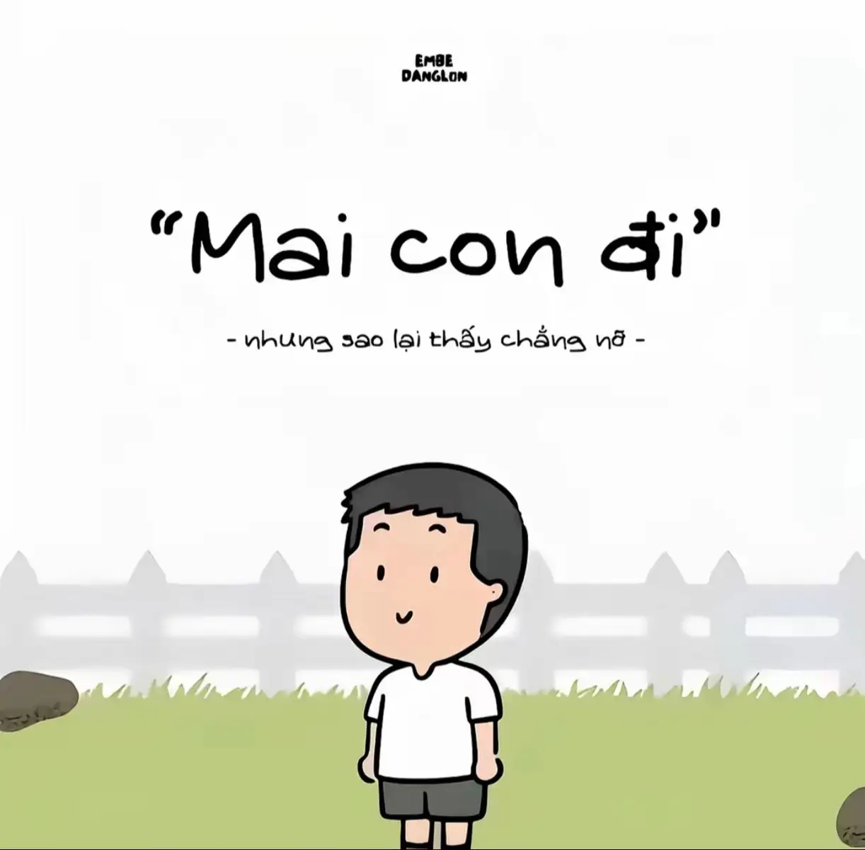 con sẽ nhớ nhà lắm😭