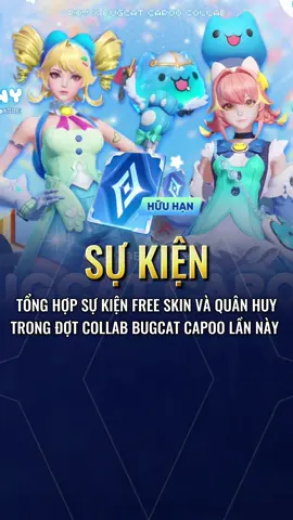 Tổng hợp mới số sự kiện hợp tác Bugcat lần này .. chưa rõ thời gian từng mốc sự kiện. chờ thông tin thêm nha ae ©New King Of Boss - Little Witch AOV  #lienquan #lienquanmobile #lienquantiktok #kiranaovnews #lienquanchannel012 #ReviewGameHay #GameHayMoiNgay #lienquanmobile_garena 