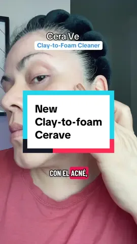 Nuevo jabón 3in1 me encaro mi cutis es graso y siempre tengo problemas de acné! #ceravepartner #skincare #acnetreatment #acnecleanser #claytofoam 