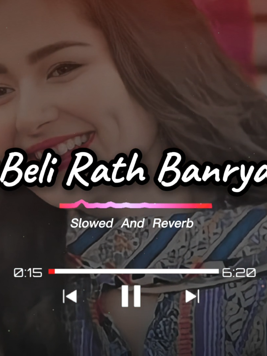 Beli Rath Banrya (New Saraiki Song) #belirathbanhaiy #saraikisong #slowedsongs #newsong2025 #treanding 