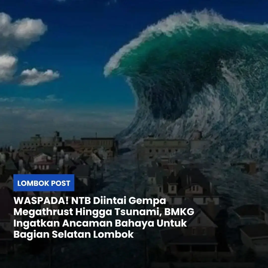 Badan Meteorologi, Klimatologi, dan Geofisika (BMKG) kembali memberikan peringatan tentang potensi ancaman gempa megathrust yang besar di wilayah selatan Lombok NTB. Pepen Supendi, seorang ahli Seismologi dari BMKG, menegaskan bahwa potensi gempa ini masih ada karena area tersebut, yang disebut 