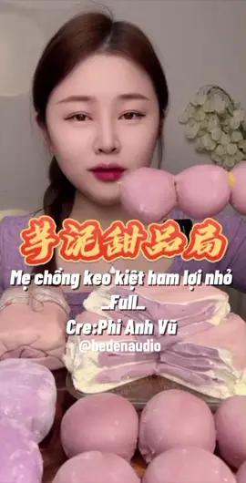 Mẹ chồng keo kiệt ham lợi nhỏ full #audio #truyenaudiofull #truyenhaymoingay😘 #mukbangvideo #xhtiktok 