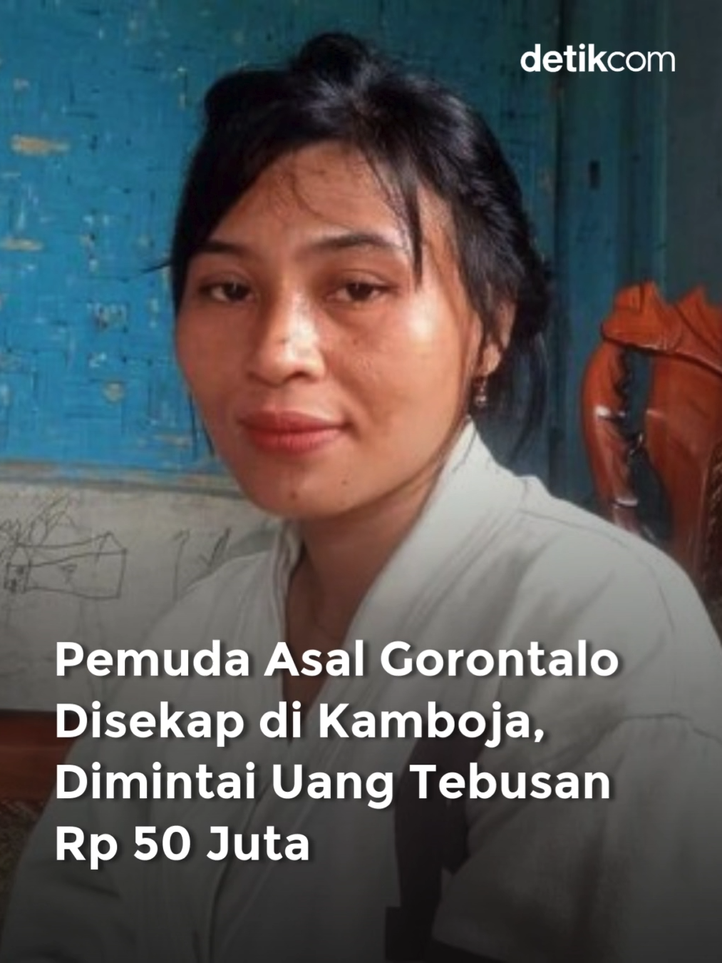 Pemuda bernama Agus Hilimi (28) asal Kabupaten Gorontalo diduga disekap di Kamboja. Keluarga Agus diminta membayar uang tebusan sebesar Rp 50 juta agar korban bisa kembali ke Indonesia. 