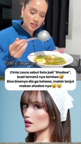 Shodow😑Mba cinta kenapa sii 😭😭😭😭🙏🏻🙏🏻🙏🏻  #cintalauramakansoto #soto #shodow #cintalaura #ngakak 