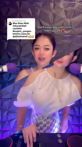 Membalas @Cha #djthaliadrell 