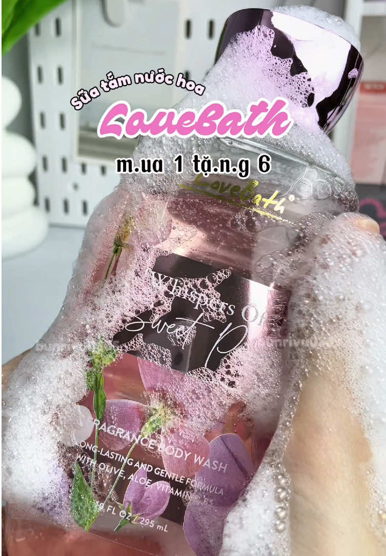 Sữa tắm hương nước hoa Lovebath mãi keoooo 💯 #suatamnuochoa #lovebath #suatamthomlau #bunriviu 