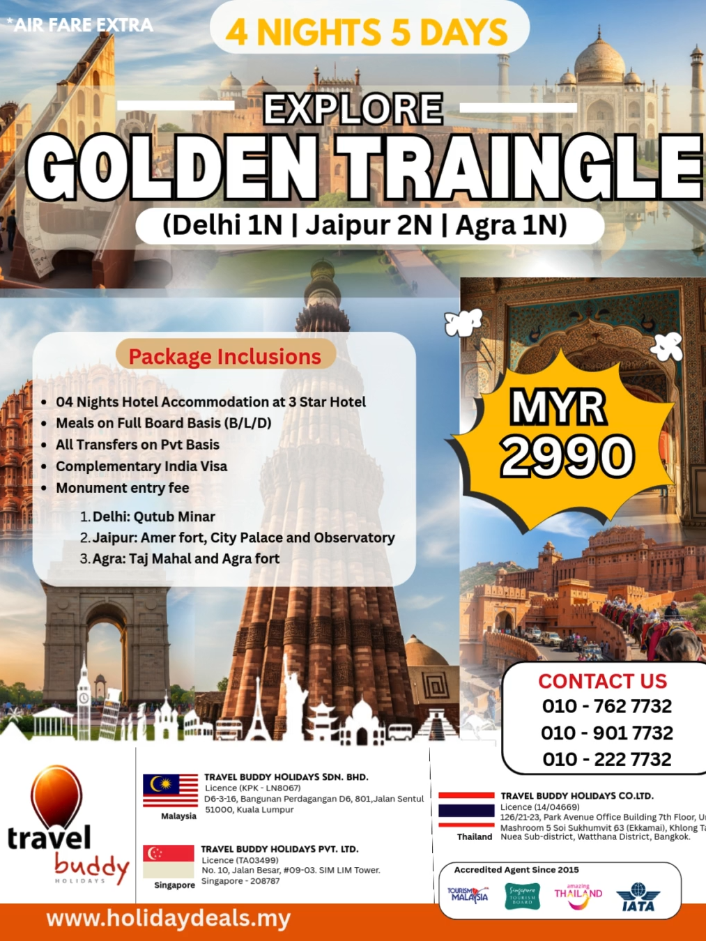 Golden Triangle Tour – MYR 2,990 per person 📅 4 Nights / 5 Days | Airfare Extra | T&C Apply 🏨 4 Nights Hotel Accommodation (3★ Hotels) 🍽 Meals on Full Board Basis 🚖 All Transfers on Private Basis 🎟 Complimentary Indian Visa & Monument Entry Fees 📍 Itinerary: Delhi – 1 Night | Jaipur – 2 Nights|  Agra – 1 Night 📅 Valid till 31st March 2026 🌐 Book Now: www.holidaydeals.my #GoldenTriangleTour #DelhiJaipurAgra #IndiaTour #HolidayDeals #TravelBuddyHolidays