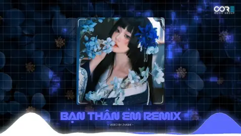 Bạn Thân Em | Dj Minh Hy Remix  #zhashi48 #xuhuong #vairal #remix #fyb 