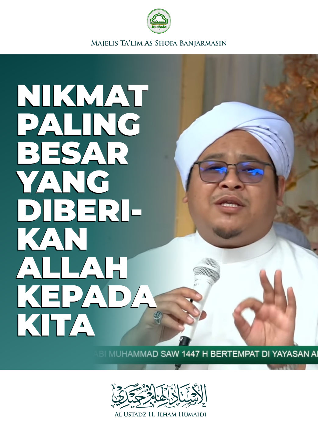 Nikmat paling agung yang diberikan Allah kepada kita (Translate: English) Barakallah Fiik Al Ustadz H. Ilham Humaidi #bismillahfyp #fyp #khodimukumhumaed #guruilhamhumaidi #maulidnabimuhamammadsaw 