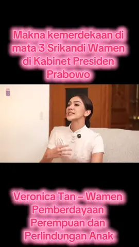 Veronica Tan – Wamen Pemberdayaan Perempuan dan Perlindungan Anak @Bukan Kaleng Kaleng #fypシ゚ #politik #prabowo #BukanKalengKaleng 