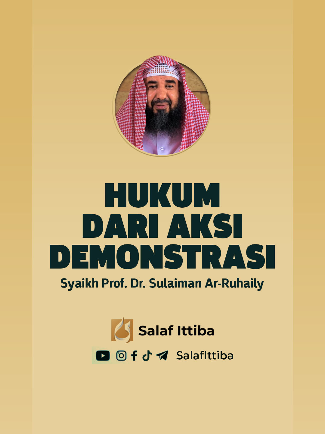 Hukum Dari Aksi Demonstrasi #fyp #reels #salafittiba #shortvideo #fypシ゚ #salaf #iman #salafi #manhaj #aqidah #bidah #nasehatulama #fatwaulama