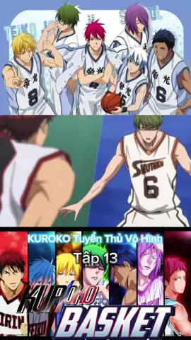 Kuroko - Tuyển Thủ Vô Hình 🏀⛹️⛹️‍♂️🏀#kurokosbasketball #kurokotuyenthuvohinh #tuyenthuvohinh #reviewphim #phimtuoitho #phimhaymoingay #thichthixem
