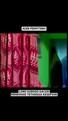 LORD SUROSO SANGAT BAIK MENEMANI TETANGGA NYA🗿🗿😂 #fyp  #memes #jokes #hidayah #filmindo 