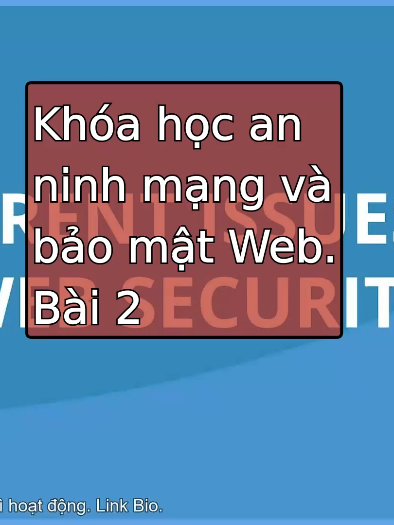 002-006 Khoá học an ninh mạng và bảo mật Web Nội dung bài học: * Các vấn đề của bảo mật Web hiện tại * Các nguyên tắc của kiểm thử * Các kiểu kiểm tra bảo mật * Hưỡng dẫn cho bảo mật ứng dụng * Luật và đạo đức #chapwave #congnghethongtin #learnontiktok #baomat