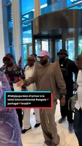 #fallyipupa bien d'arriver à la hôtel intercontinental #angola🇦🇴portugal🇵🇹brasil🇧🇷 