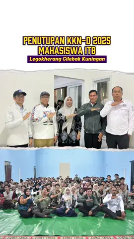 Sinergi untuk Desa, Inspirasi untuk Mahasiswa 🎓🌱   Wakil Bupati Kuningan menghadiri penutupan KKN-D 2025 di Desa Legokherang, Kecamatan Cilebak. Dihadiri Rektor ITB beserta jajaran sebagai bentuk sinergi antara akademisi dan pemerintah daerah dalam membangun desa.   Dalam kesempatan ini, Wakil Bupati juga berdialog dan berbagi pandangan dengan para mahasiswa mengenai hasil dan pengalaman selama KKN. Harapannya, setiap inovasi dan ide kreatif dapat menjadi solusi nyata bagi masyarakat.   Kolaborasi untuk Kuningan yang lebih maju, dimulai dari desa!   #KKND2025 #KuninganHebat #MahasiswaITB #MahasiswaUntukDesa #KuninganMelesat