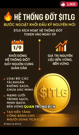 Bắt đầu từ ngày 1/9 hệ thống đốt token $ITLG chính thức được kích hoạt. Mã mời:198791 #itlg #interlink #interlinknetwork #interlinkvideocontest #xuhuong 