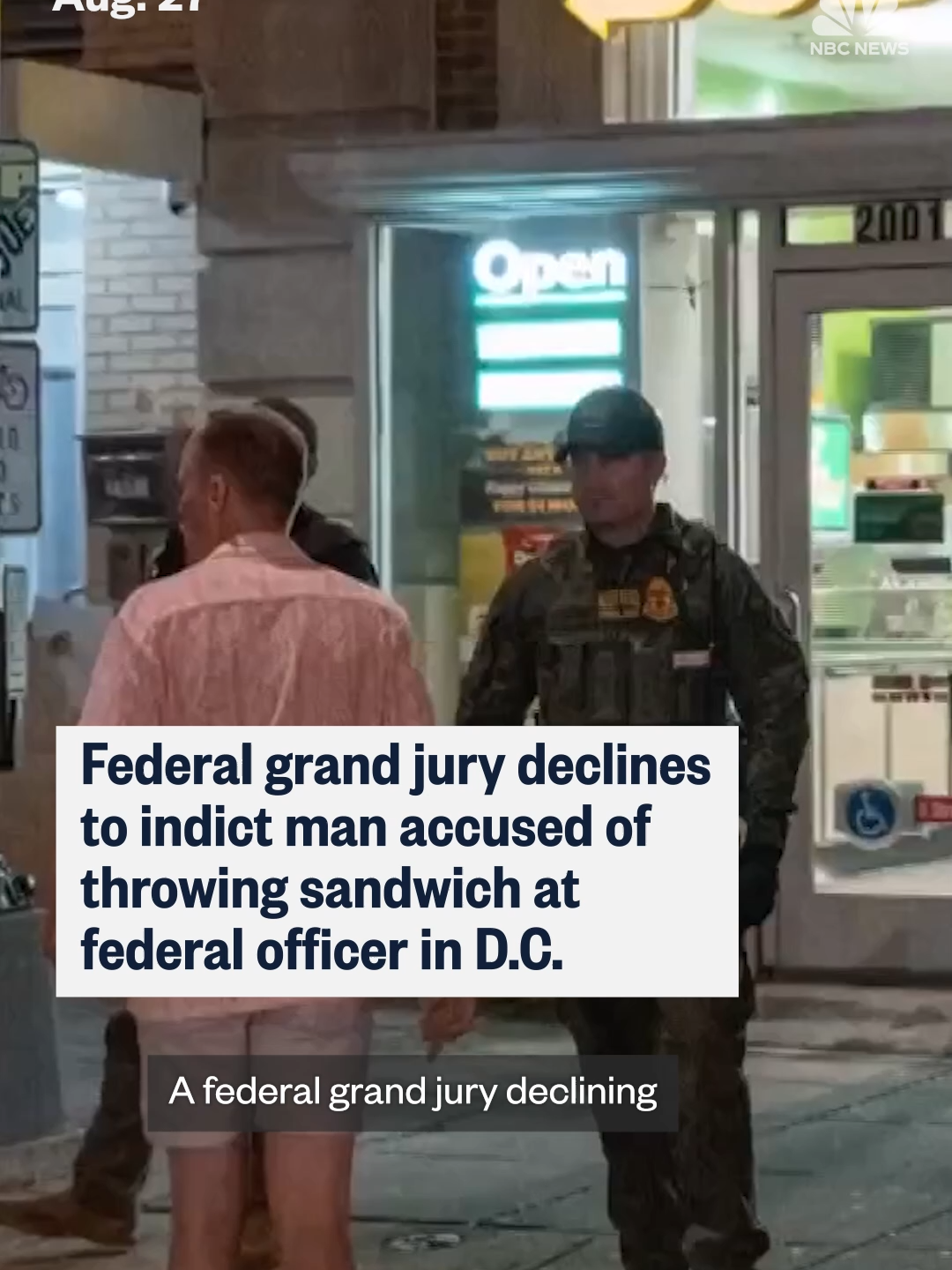 A grand jury did not return an indictment against a former Justice Department employee who was seen on camera throwing a hoagie at the chest of one of the federal officers President #Trump has deployed in #Washington, D.C., according to two people familiar with the matter.