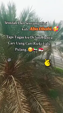 #babuabudhabi🇦🇪🇲🇨  #pejuangdirham🇮🇩❤️🇦🇪  #urangkerawang😊 #lewatberandafypシ 