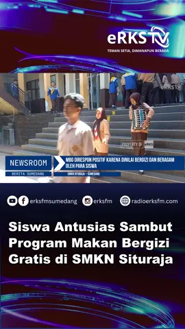 eRKSTV — Ribuan siswa SMKN Situraja menyambut Program Makan Bergizi Gratis (MBG) dari Presiden Prabowo dengan antusias. Selama sebulan berjalan, program ini mendapat apresiasi positif berkat menu yang bergizi, bervariasi, dan selalu tepat waktu. #fyp #ProgramMBG2025 #MakanBergiziGratis #TemanSetiaDimanapunBerada #SMKNSituraja #BeritaERKS #ERKSNews #RadioeRKSFM #Sumedang