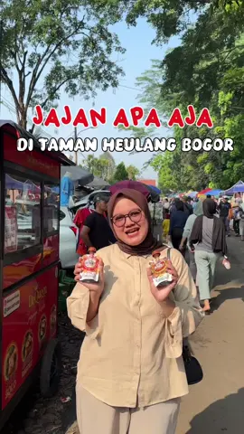 JAJAN APA AJA YANG ADA DI TAMAN HEULANG BOGOR!! Asli kalo sabtu minggu rame banget #tamanheulang #kulinertiktok #jajanviral #cfd #LanjutMaksu  