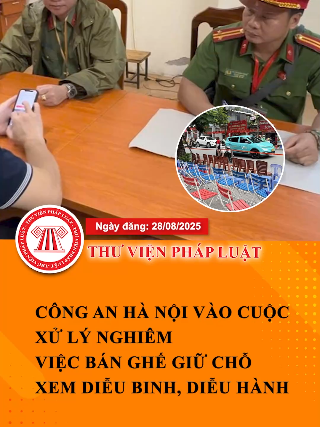 Công an Hà Nội vào cuộc, xử lý nghiêm việc bán ghế giữ chỗ xem diễu binh, diễu hành #ThuVienPhapLuat #TVPL #Hoccungtiktok #LearnOnTikTok