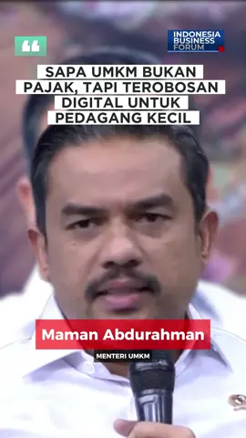💬 “Sapa UMKM hadir untuk memberikan hak yang sama bagi semua pengusaha, bukan untuk memungut pajak. Ini langkah konkret agar UMKM dapat merasakan manfaat teknologi digital.”  Maman Abdurahman, Menteri UMKM menegaskan bahwa Sapa UMKM bukan sekadar program pajak, tetapi sebuah terobosan digital yang membuka akses bagi pedagang kaki lima hingga pengusaha mikro untuk menikmati peluang yang sama.  Ia juga menekankan bahwa program ini adalah bentuk afirmatif untuk memastikan semua pengusaha mendapatkan hak yang setara dalam memanfaatkan kemajuan teknologi. 📌 Saksikan Indonesia Business Forum setiap Rabu pukul 20.00 WIB di tvOne! #IndonesiaBusinessForum #MamanAbdurahman #SapaUMKM #DigitalisasiUMKM #UMKM 