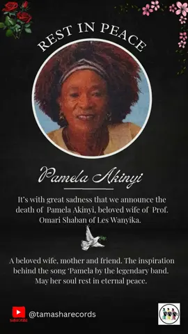 Rest in eternal peace Pamela Akinyi.  #LesWanyika #Pamela #Rhumba #zilizopendwa_60s #kenyantiktok🇰🇪 