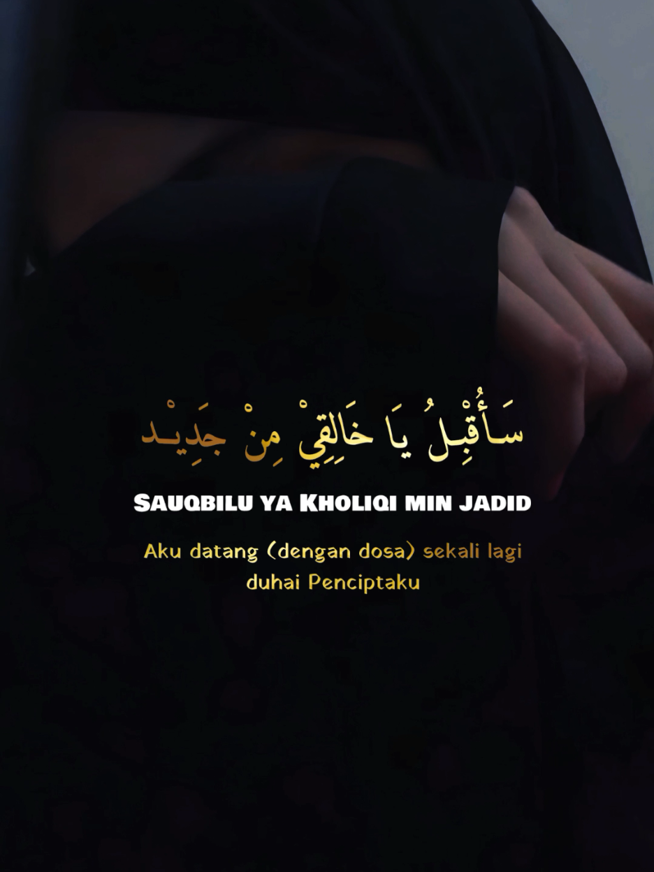 Sauqbilu ya Kholiqi min jadid 🤲 #sholawat #fyp #doa 