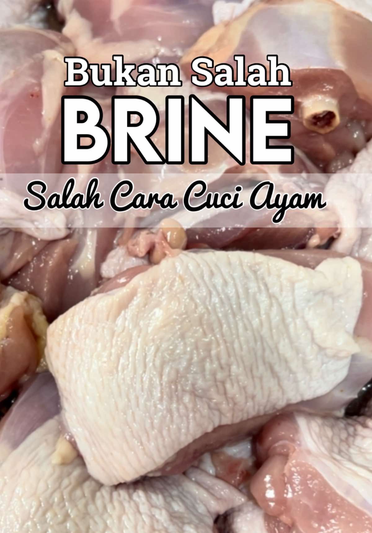 Replying to @kakak_mornen  #creatorsearchinsights Bukan salah brine, salah cara cuci ayam!  Kalau ayam tak bersih, bau hanyir makin kuat bila kena air brine. Rahsia orang lama → tepung + garam = lendir hilang, bau pun bye-bye. Siapa nak resepi brine + tip ayam tak hanyir, komen NAK  #brine #ayam #tipsdapur #Foodie