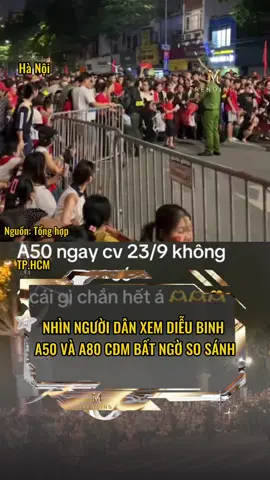CĐM chia sẻ so sánh những đoạn clip của diễu binh A50 tại sài gòn và A80 tại Hà Nội làm dấy lên nhiều tranh cải... #mtrending #dieubinh #a50 #a80 #concertquocgia 