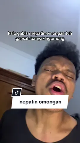 cape denger omongan lu tuh
