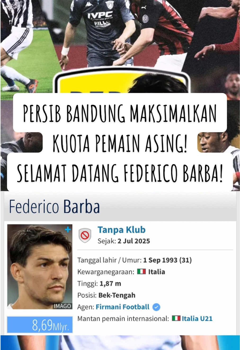 Selain Thom Haye, Persib Bandung juga mendatangkan Pemain Italia berpengalaman! Federico Barba bergabung dengan Persib Bandung👀 #sepakbola #superleague #persib #fypfootball #PunditFavoritmu 