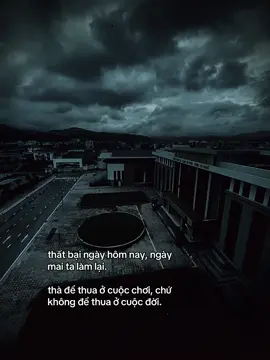thất bại ngày hôm nay, ngày  mai ta làm lại. thà để thua ở cuộc chơi, chứ  không để thua ở cuộc đời.#xh 