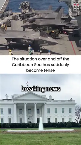 The situation over and off the Caribbean Sea has suddenly become tense #news #military #usa #foryou #tiktok 