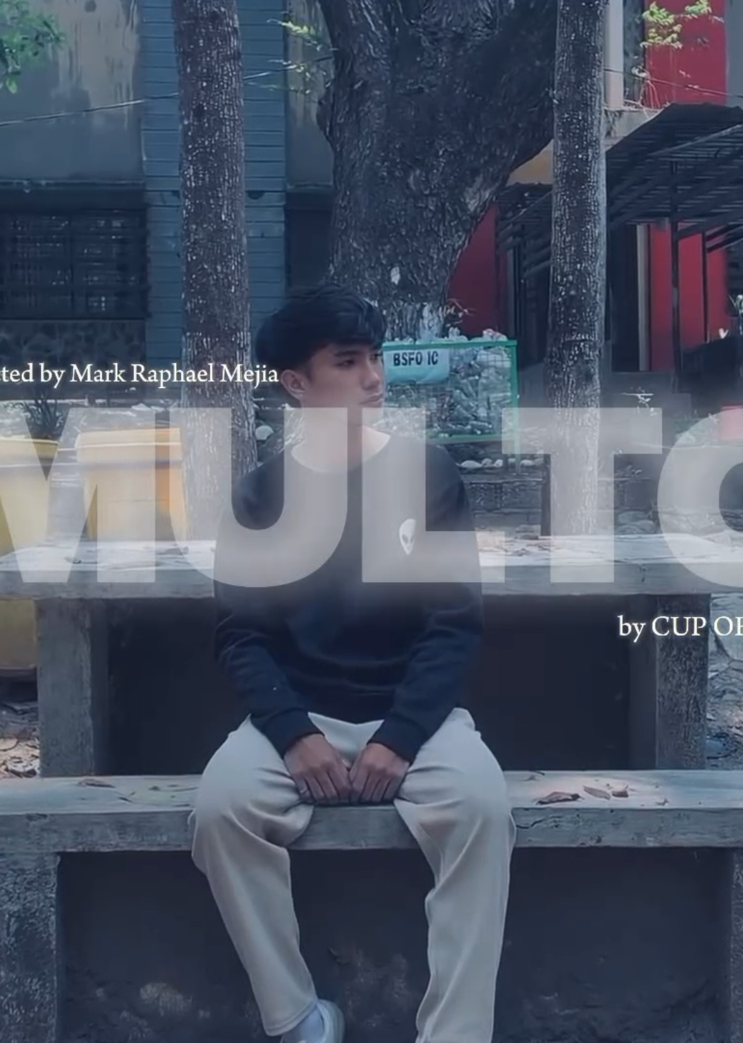 MULTO BY CUP OF JOE  (MUSIC VIDEO) SCHOOL PROJECT DIRECTOR/EDITOR: MARK MEJIA ©️NO COPYRIGHT INTENDED #nocopyrightinfringementintended #multobycupofjoe #fyp #multocoj 