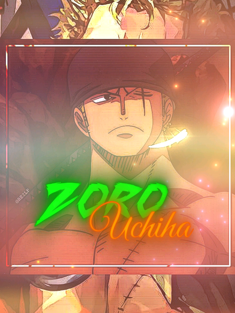 zoro uchiha ✨ .  .  .  .  .  #zorororonoa #zoro #onepiece #novaedit #animeedit 
