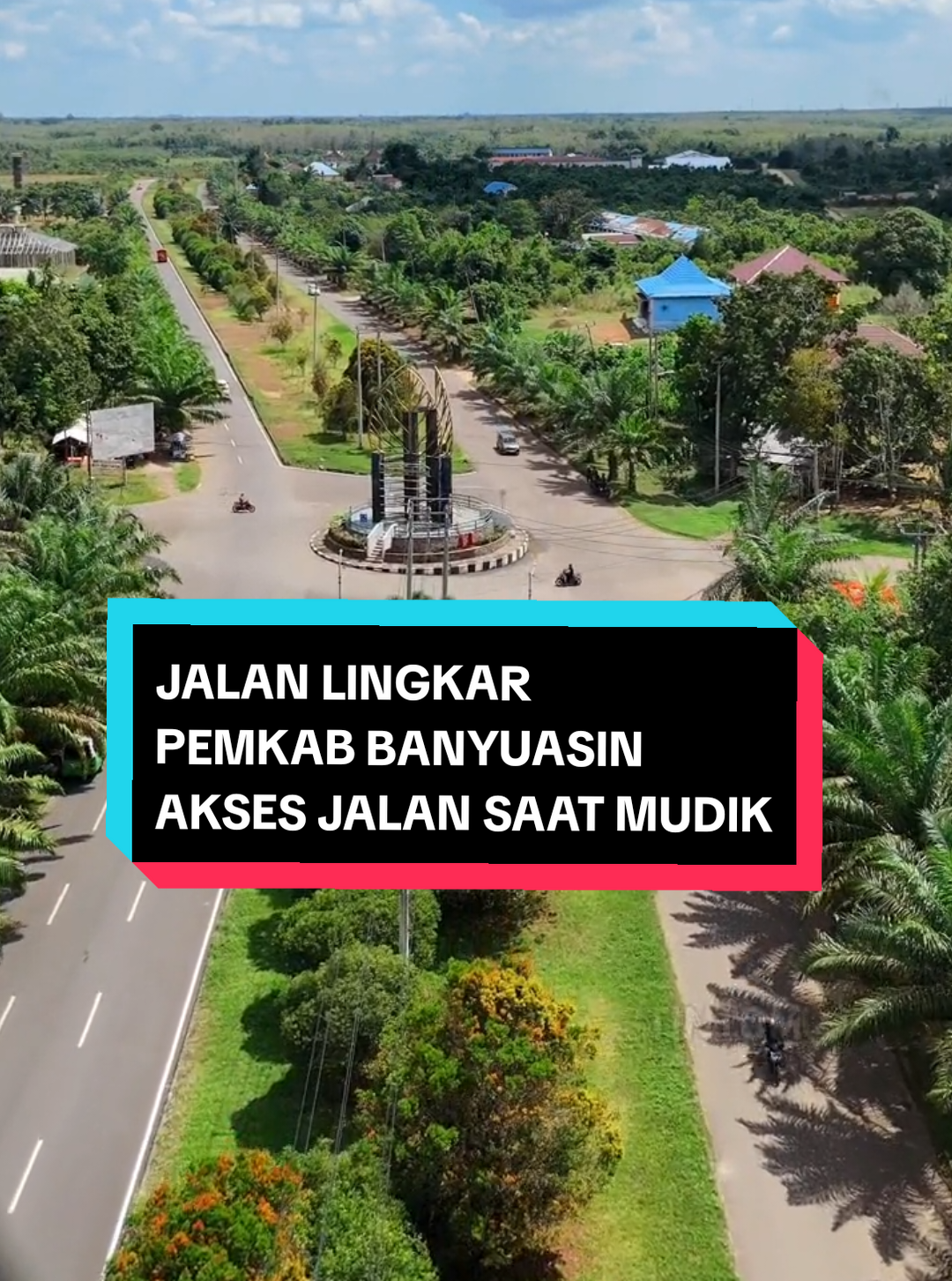 JALAN LINGKAR KAWASAN KOMPLEK PERKANTORAN PEMERINTAH KABUPATEN BANYUASIN AKSES JALAN SAAT MUSIM MUDIK TIBA #banyuasin  #pangkalanbalai  #jalanlingkar  #drone  #fyp 