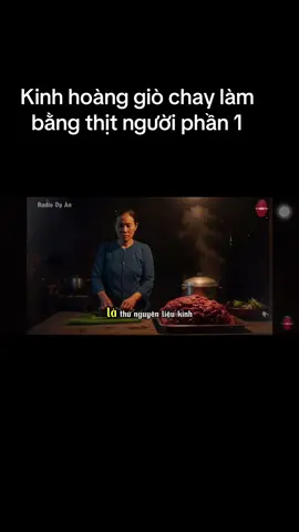 #kinh hoàng giò chay làm bằng thịt người # vụ án giò chay làm bằng thịt người #