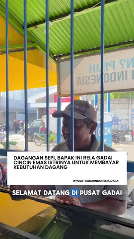 Gadai cincin buat bayar kebutuhan dagang, laku berapa ya di PGI? #pusatgadaiindonesia #pgi #fyp #amandiasuransikan #pinjamantinggi 