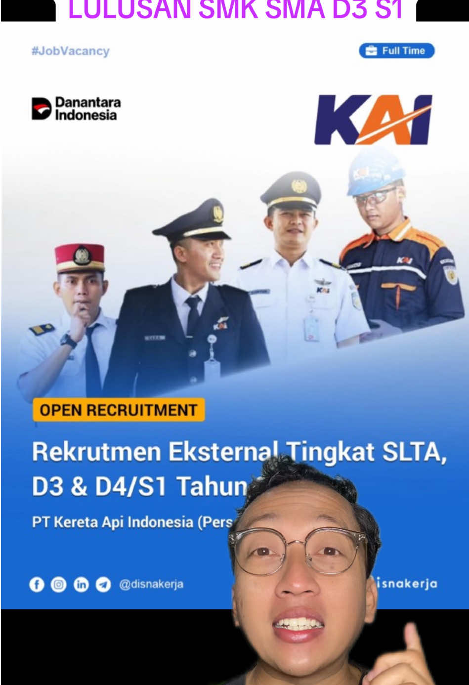 Rekrutmen Eksternal Tingkat SLTA, D3 & D4/S1 Tahun 2025 PT Kereta Api Indonesia (Persero) 1. SLTA - Polsuska 2. SLTA - Kondektur 3. SLTA/D3 - Calon Masinis 4. SLTA/D3 - Asisten PPKA 5. SLTA/D4/S1 - Pemeliharaan Sarana Prasarana Persyaratan Umum : • SLTA (SMK/MA/SMK/MAK) dengan nilai minimal 7.00 • D3, D4/S1 IPK minimal 3,00 • Lulus dalam seleksi calon pekerja baru yang diselenggarakan oleh panitia rekrutmen PT Kereta Api Indonesia (Persero). • ersedia ditempatkan di seluruh wilayah kerja PT Kereta Api Indonesia (Persero) Lihat detail:https://www.disnakerja.com/lowongan-kerja-pt-kereta-api-indonesia-persero/ Periode Pendaftaran: 30 Agustus - 1 September 2025 #carikerja #infoloker #lokerterbaru #lowongankerja #loker2025 