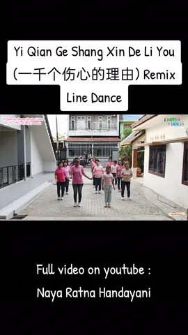 Yi Qian Ge Shang Xin De Li You (一千个伤心的理由) Remix Line Dance Choreo by Yuliana Chang (INA) - August 2025 Beginner Level 32 Count - 4 Wall 5 Tags : 4 counts after wall 1, 5, 7, 8 & 12 Music : Yi Qian Ge Shang Xin De Li You (一千个伤心的理由) (DJ沈念版) - Half Ton Brothers (半吨兄弟) & Jess Zhang (張茜) Demo by Happy Ladies #linedance #mandarinsong #yiqiangeshangxindeliyou #jackycheung #lahat 