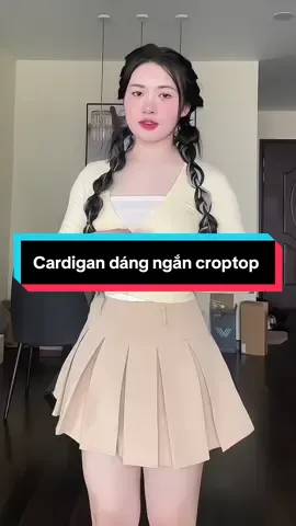 Cardigan croptop này xinh phải biết c e ơi #cardigan #xuhuong #hotasbingchiling #fyp 