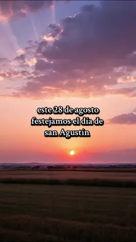 Bello día para todos 💖  #sanagustin #fe #soloesfe #dios #bendiciones 