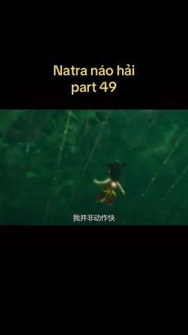 Review Phim: Natra náo hải p49#xhhhhhhhhhhhhhhhhhhhhhhhhhhhhh #phimhay #reviewphim #xuhuong 