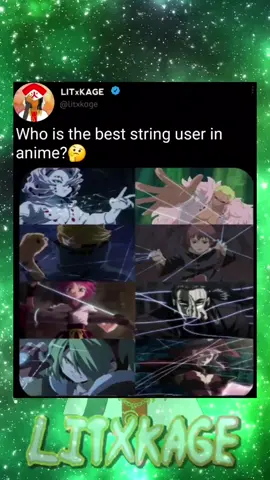 Who is the best string user in anime?🤔 Join Discord link in bio or tap here: bit.ly/LitsAnimeHavenX🔗 #AnimeCommunity #AnimeDebate #AnimeVibes #OtakuCulture #AnimePoll #AnimeHype #AnimeChallenge #AnimeFandom #AnimeTalk #animedaily