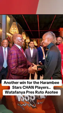 Another win for the Harambee Stars CHAN Players.. Watafanya Pres Ruto Asotee.. #viralvideo #viraltiktok #video #tiktokindia #tiktok                         1                                            